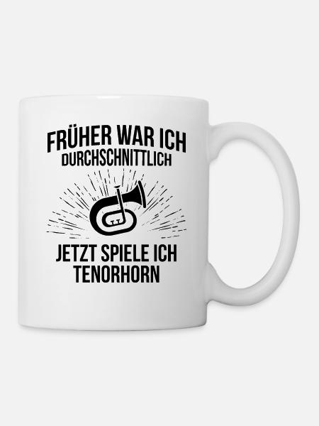 Tenorhorn Tenorhornspieler Tenorhornist - Tasse - Weiß