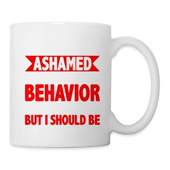 Je devrais avoir honte de mon comportement 5 - Mug blanc - blanc - Droite