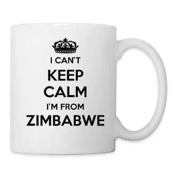 Ich Kann Nicht Ruhig Bleiben, Ich Bin Von Simbabwe - Tasse - Weiß - Rechts