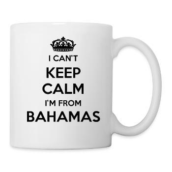 Ich Kann Nicht Ruhig Bleiben, Ich Bin Von Bahamas - Tasse - Weiß - Rechts