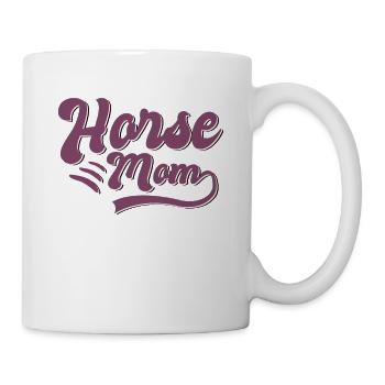 Pferde Mama Geschenk - Tasse - Weiß - Rechts