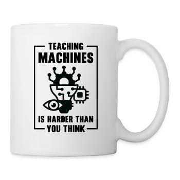 Lehre Maschinelles Lernen Künstliche Intelligenz - Tasse - Weiß - Rechts