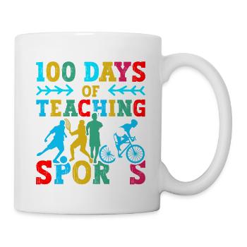 100 Tage Sportunterricht Schulfachlehrer - Tasse - Weiß - Rechts