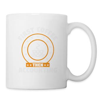 D’ABORD CAFÉ PUIS COMPTABILITÉ - Mug blanc - blanc - Droite