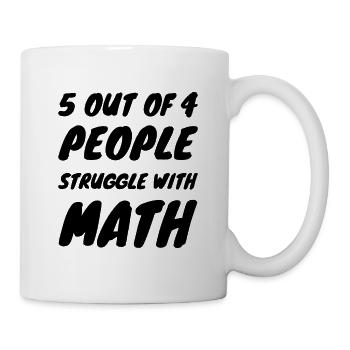 Mathematik Spruch Mathematiker Witz Humorvoll - Tasse - Weiß - Rechts