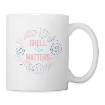 shell size matters Design for a shell enthusiast - Tasse - Weiß - Rechts
