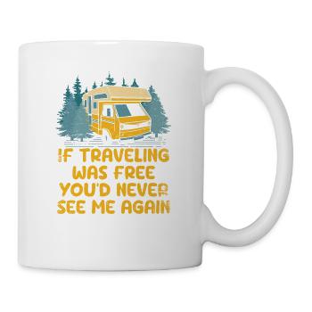 Si voyager était gratuit voyage drôle voyageur - Mug blanc - blanc - Droite