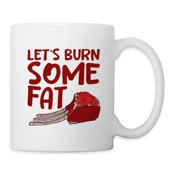 Let's Burn Some Fat 4 - Tasse - Weiß - Rechts