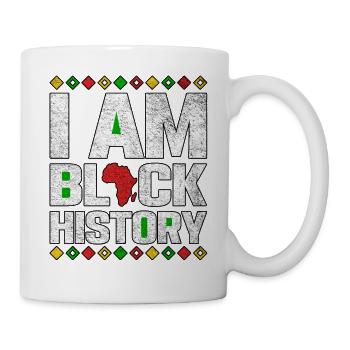 I Am Black History Black History Month - Mug - white - Right
