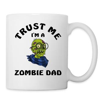 Trust Me I Am A Zombie Dad - Mug - white - Right