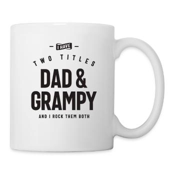 I Have Two Titles Dad & Grampy Funny - Mug - white - Right
