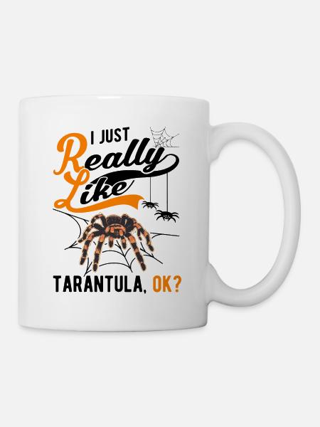 I just really like Tarantula Tarantel - Tasse - Weiß