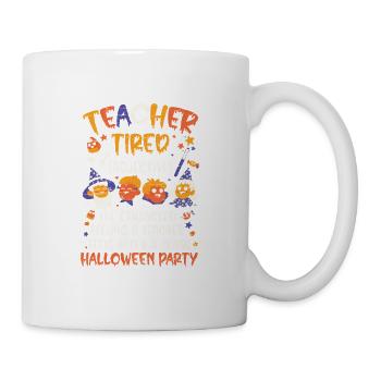Lehrer Müde - Halloween Kostüm Schullehrer - Tasse - Weiß - Rechts