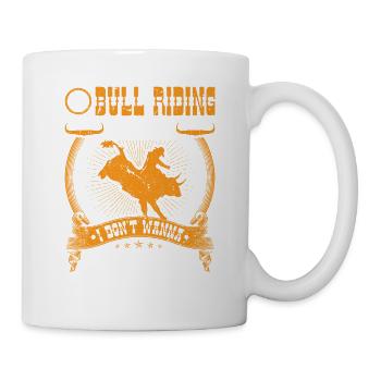 If Bull Riding Is Wrong, Funny Rodeo Cowboy Bull - Tasse - Weiß - Rechts