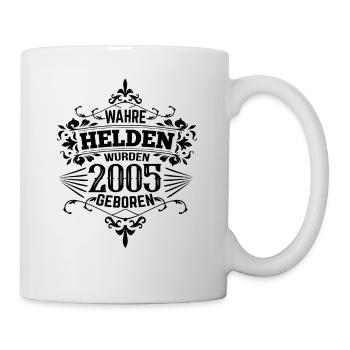 Wahre Helden wurden 2005 geboren - Tasse - Weiß - Rechts