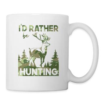 I'D RATHER BE HUNTING Lustiger Jäger Tarn-Hirsch - Tasse - Weiß - Rechts