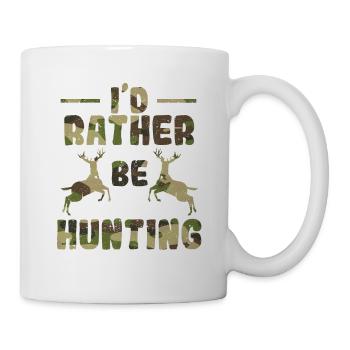 I'D RATHER BE HUNTING Lustiger Jäger Tarn-Hirsch - Tasse - Weiß - Rechts