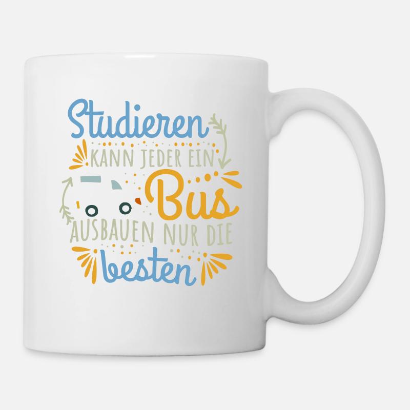 Camping Studieren kann jeder Busausbau Camper - Tasse - Weiß