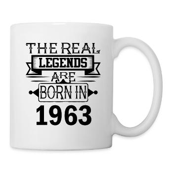 Legends are born in 1963 for Birthday 60 Years - Tasse - Weiß - Rechts