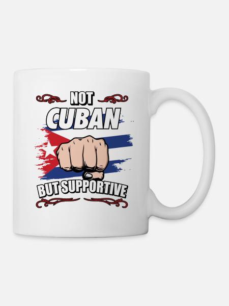 Not Cuban But Supportive Travel Tourist Cuban Cuba - Mug - white