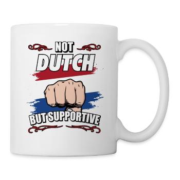 Not Dutch But Supportive Travel Tourist Dutch - Tasse - Weiß - Rechts