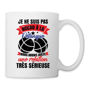 Bouliste Proverbe Pétanque - Mug blanc - blanc - Droite