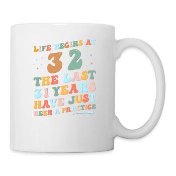 32nd birthday Man Woman 2023 Funny Groovy Life - Mug - white - Right
