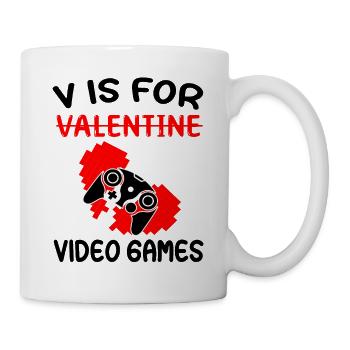 V is for video games - Valentine's Day Gamer Gamer - Mug - white - Right