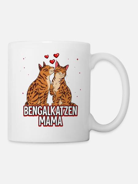 Bengalkatzen Mama - Tasse - Weiß