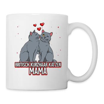Britisch Kurzhaar Katzen Mama - Tasse - Weiß - Rechts
