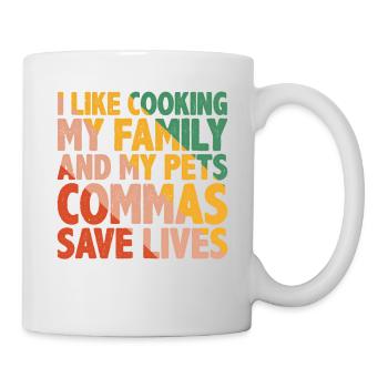 I Like Cooking My Family And My Pets 6 - Mug - white - Right