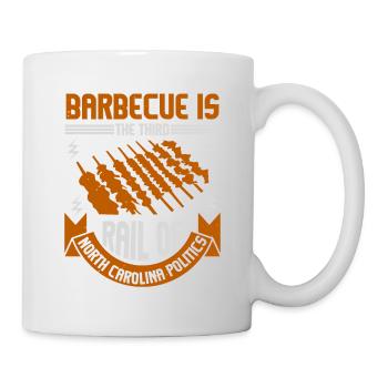 BARBECUE IS THE THIRD RAIL OF NORTH CAROLINA - Mug - white - Right