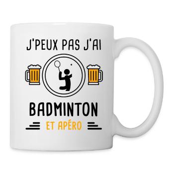 j'peux pas j'ai badminton sport apéro cadeau - Mug blanc - blanc - Droite