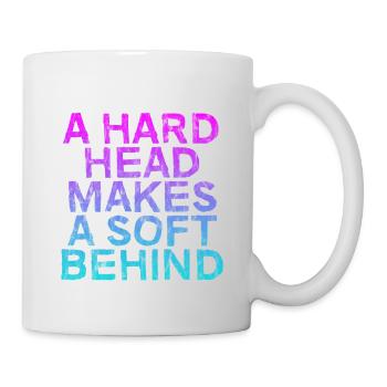 Une tête dure fait un derrière doux 3 - Mug blanc - blanc - Droite