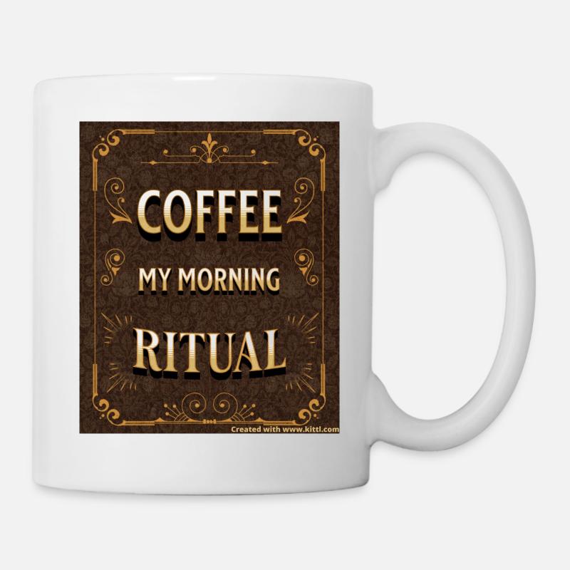 Coffee: my morning ritual - Mug - white