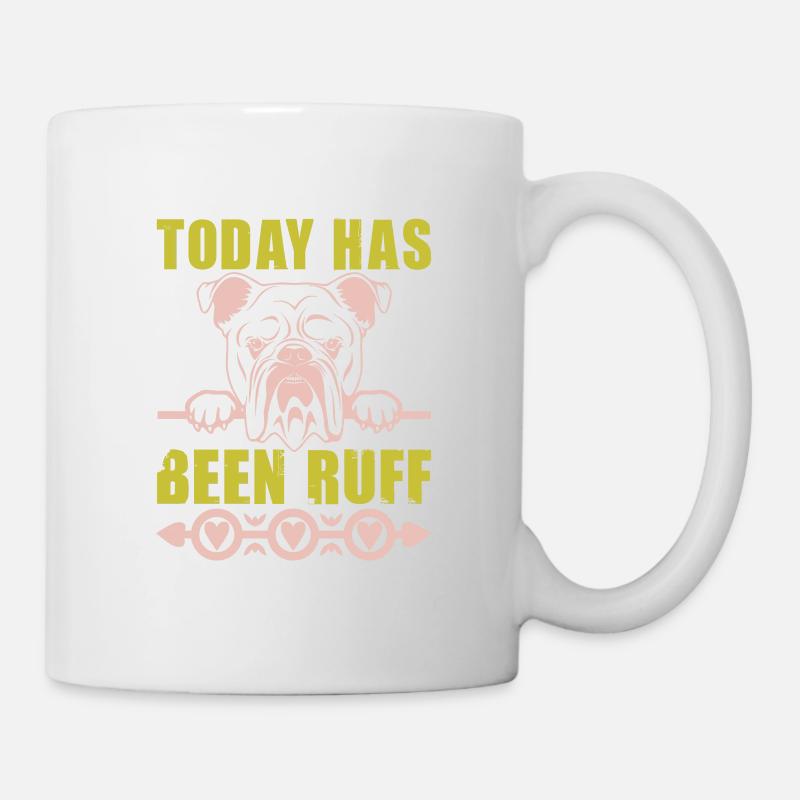 AUJOURD’HUI A ÉTÉ RUFF DOG - Mug blanc - blanc