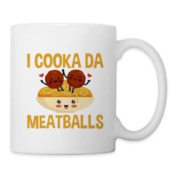I Cooka Da Meatballs 2 - Tasse - Weiß - Rechts