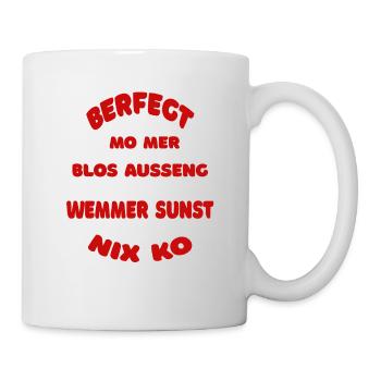 Fränkisch, Franken, Dialekt, Mundart - Tasse - Weiß - Rechts