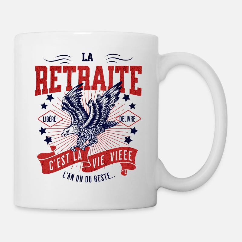 La retraite, libéré ,délivré... - Mug blanc - blanc