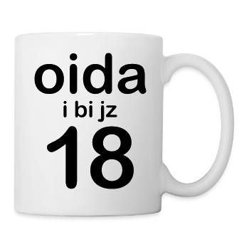 Oida i bi jz 18 - Tasse - Weiß - Rechts