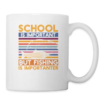 School is important, but fishing is even more important - Mug - white - Right