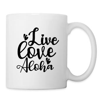 Live Love Aloha - Mug - white - Right