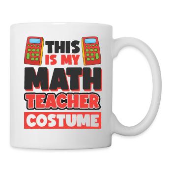 Das ist mein Mathelehrer Kostüm - Tasse - Weiß - Rechts