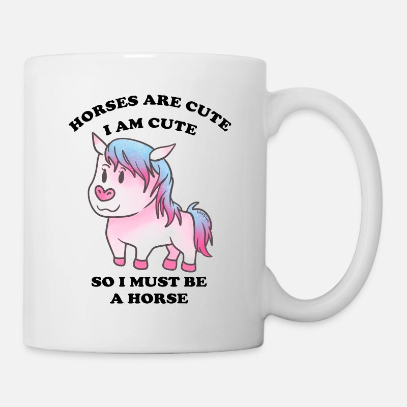 Pferde sind niedlich ich bin niedlich also bin ich - Tasse - Weiß