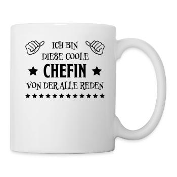 Chefin Mama Lustiger Spruch Familie Beruf Geschenk - Tasse - Weiß - Rechts