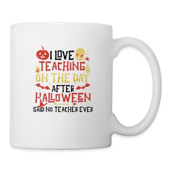 Unterricht Am Tag Nach Der Halloween-kostümschule - Tasse - Weiß - Rechts
