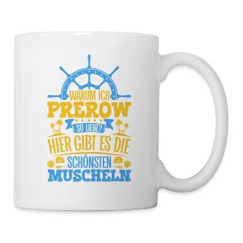 Schöne Muscheln - Warum ich Prerow so liebe - Tasse - Weiß - Rechts