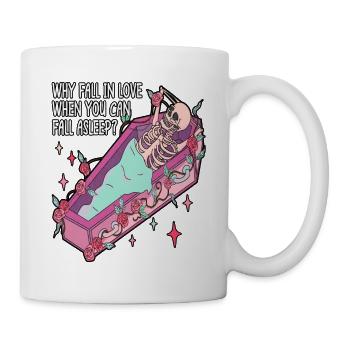 Warum sich verlieben, wenn man gegen den Valentinstag ist - Tasse - Weiß - Rechts