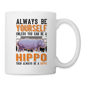 Soyez toujours vous-même hippopotame hippopotame hippopotame - Mug blanc - blanc - Droite