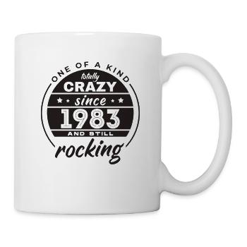 One Of A Kind Totally Crazy Since 1983 Rocking - Tasse - Weiß - Rechts
